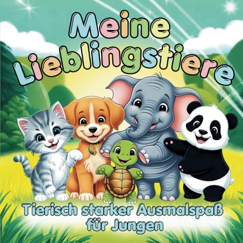 Meine Lieblingstiere - Tierisch starker Ausmalspaß für Jungen: Tiermalbuch für Jungen ab 3 mit über 50 wilden, lustigen und mutigen Tieren zum Ausmalen. von S & L Inspirations Lounge