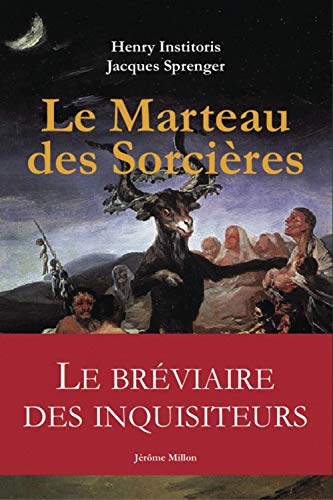 Le Marteau des sorcières : Malleus Maleficarum von MILLON