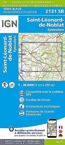 2131SB St-Léonard-.de-Noblat.Eymoutiers (Série Bleue, Band 2131) von Ign Institut Geographique National