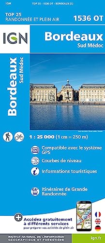 IGN Karte, Carte de randonnée (et plein air) Bordeaux.Sud Médoc (TOP 25) von IGN Institut Geographique National
