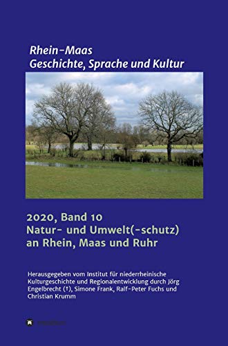 Natur und Umwelt an Maas, Rhein und Ruhr (Rhein-Maas)