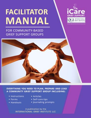 iCare Facilitator Manual for Community Grief Support Groups von AlyBlue Media