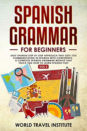 Spanish grammar for beginners Vol.2