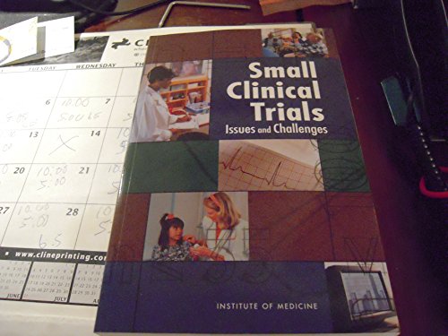 Small Clinical Trials: Issues and Challenges (Compass Series)