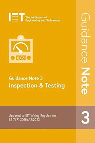 Inspection & Testing (Guidance Note, 4, Band 4) von Institution of Engineering and Technology