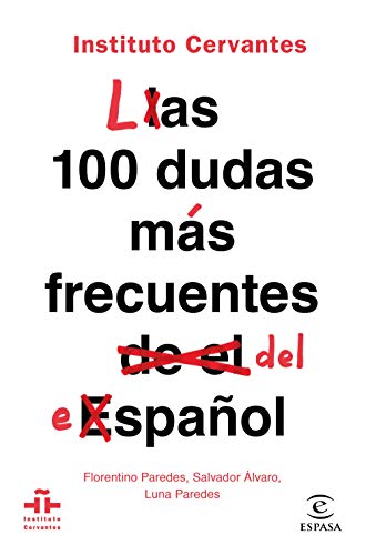 Las 100 dudas más frecuentes del español von Espasa