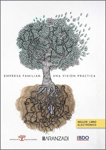 Empresa Familiar: Una visión práctica (Estudios) von Aranzadi