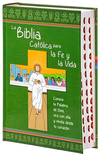 BIBLIA CATOLICA PARA LA FE Y LA VIDA,LA: edición dos tintas / cartoné (La Biblia Católica para la Fe y la Vida)