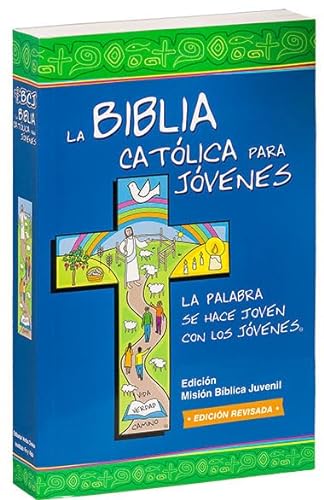 La Biblia Católica para Jóvenes: edición Misión: una tinta