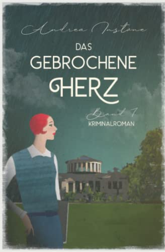 Das gebrochene Herz (Ein mörderischer Fall für Fräulein Schumacher, Band 7) von Independently published