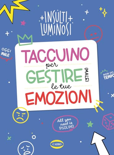 Taccuino per gestire (male) le tue emozioni (On-Off) von Cairo