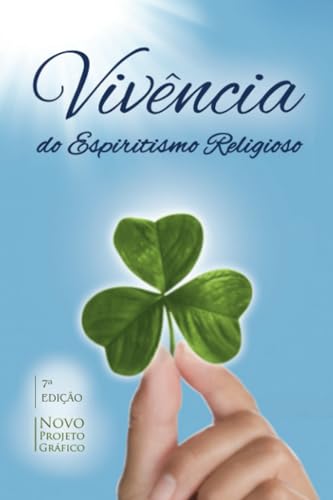 Vivência do Espiritismo Religioso
