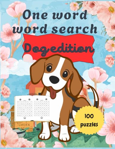 WORD SEARCH: One word word search, can you find the dog? (Word Searches International) von Independently published