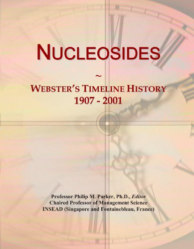 Nucleosides: Webster's Timeline History, 1907 - 2001