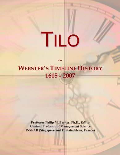 Tilo: Webster's Timeline History, 1615 - 2007