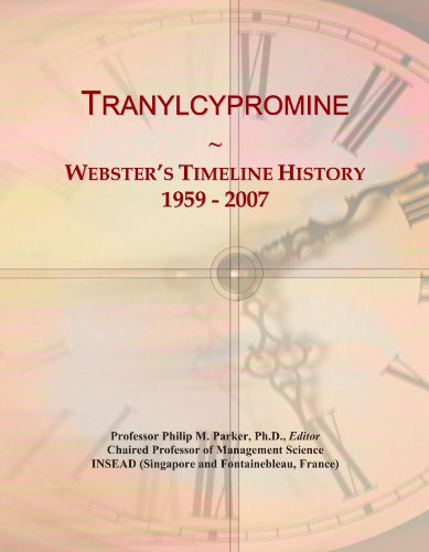 Tranylcypromine: Webster's Timeline History, 1959 - 2007