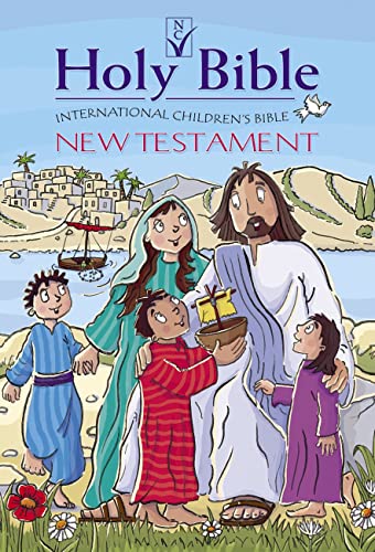 ICB International Children's Bible New Testament: Illustrated ICB International Children's Bible New Testament: Illustrated von Authentic Media