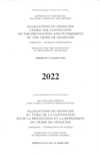 Reports of Judgments, Advisory Opinions and Orders: Allegations of Genocide under the Convention on the Prevention and Punishment of the Crime of ... des arrêts, avis consultatifs et ordonnances) von United Nations