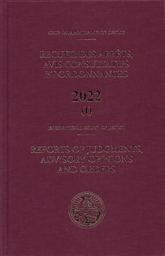 Reports of Judgments Advisory Opinions and Orders 2022 Bound Volume IIncluding Index von United Nations