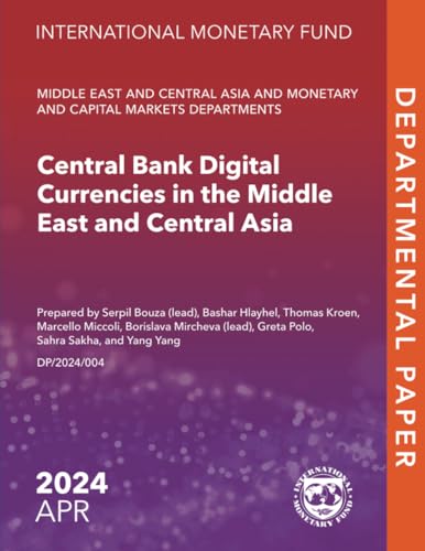 Central Bank Digital Currencies in the Middle East and Central Asia Central Bank Digital Currencies in the Middle East and Central Asia von International Monetary Fund