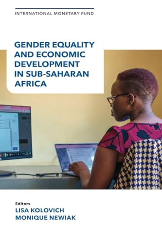 Gender Equality and Economic Development in Sub-Saharan Africa von International Monetary Fund