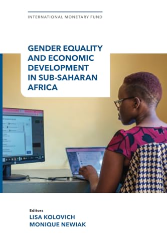 Gender Equality and Economic Development in Sub-Saharan Africa von International Monetary Fund