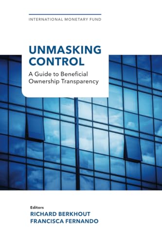 Unmasking Control: A Guide to Beneficial Ownership Transparency: Steady but Slow: Resilience amid Divergence