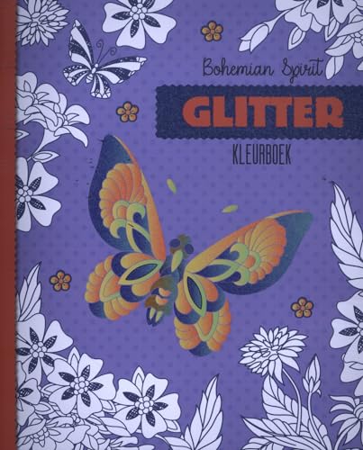 Glitter kleurboeken - Bohemian Spirit Glitter kleurboeken - Bohemian Spirit von Glitter Kleurboek - Bohemian Spirit