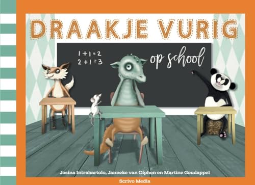 Draakje Vurig op school von Scrivo Media
