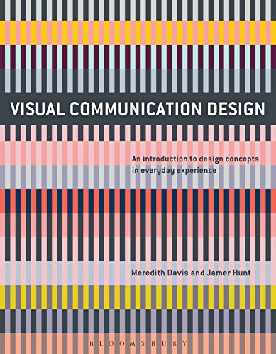 Visual Communication Design: An Introduction to Design Concepts in Everyday Experience (Required Reading Range)