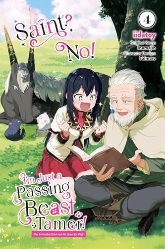 Saint? No! I'm Just a Passing Beast Tamer!, Vol. 4 The Invincible Saint and the Quest for Fluff (SAINT NOPE MONSTER TAMER PASSING THROUGH GN) von Yen Press