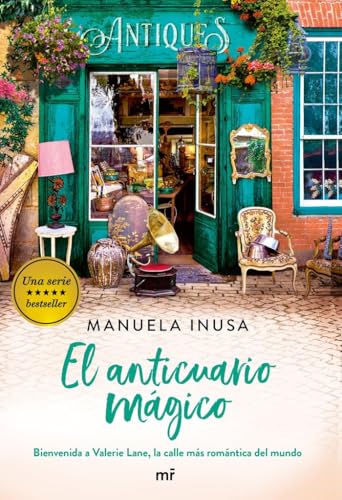 El anticuario mágico (Serie Valerie Lane 3) (Martínez Roca, Band 3) von Ediciones Martínez Roca