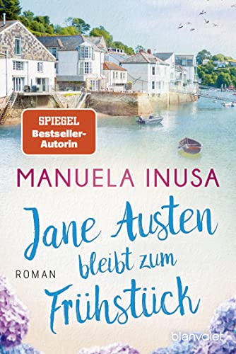 Jane Austen bleibt zum Frühstück: Roman