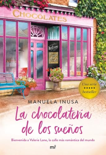 La chocolatería de los sueños (Serie Valerie Lane 1) (Martínez Roca, Band 1)