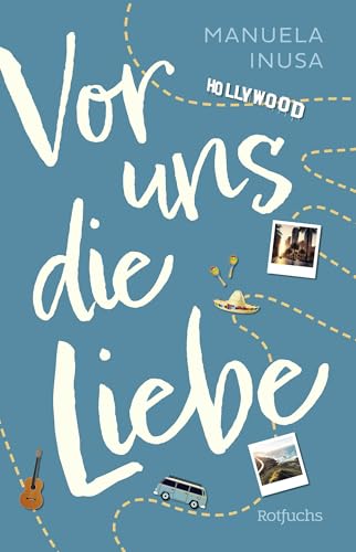 Vor uns die Liebe: Liebesroman ab 14 Jahre (Alice & Codys unvergesslicher Roadtrip, Band 2) Vor uns die Liebe: Liebesroman ab 14 Jahre (Alice & Codys unvergesslicher Roadtrip, Band 2)