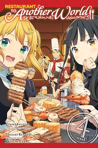 Restaurant to Another World, Vol. 4 (RESTAURANT TO ANOTHER WORLD GN, Band 4)