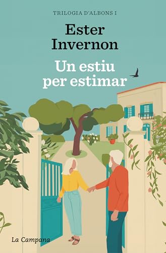 Un estiu per estimar (Trilogia d'Albons 1) (Narrativa Catalana, Band 1) von La Campana
