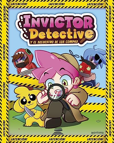 Invictor Detective y el secuestro de los Compas (Invictor Detective 1) (Lo más visto, Band 1) von MONTENA