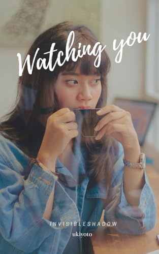 Watching You von Ukiyoto Publishing