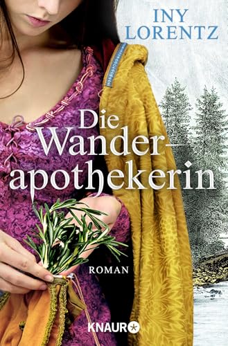 Die Wanderapothekerin: Roman | Die spannende historische Roman-Serie im Deutschland des 18 Jahrhunderts Die Wanderapothekerin: Roman | Die spannende historische Roman-Serie im Deutschland des 18 Jahrhunderts