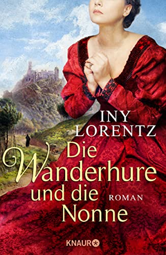 Die Wanderhure und die Nonne: Roman