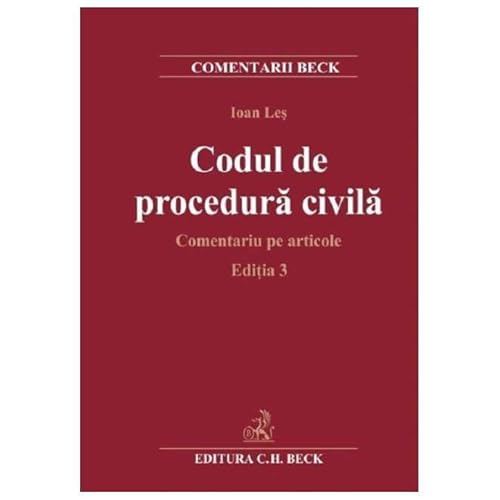 Codul De Procedura Civila. Comentariu Pe Articole Codul De Procedura Civila. Comentariu Pe Articole von C.H. Beck