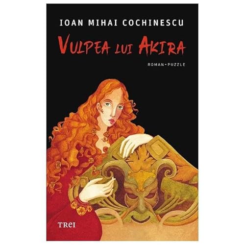 Vulpea Lui Akira Vulpea Lui Akira von Trei