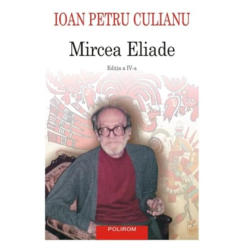 Mircea Eliade Mircea Eliade von Polirom