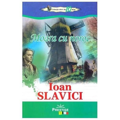 Moara Cu Noroc von Prestige