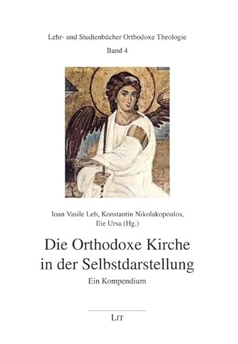 Die Orthodoxe Kirche in der Selbstdarstellung: Ein Kompendium