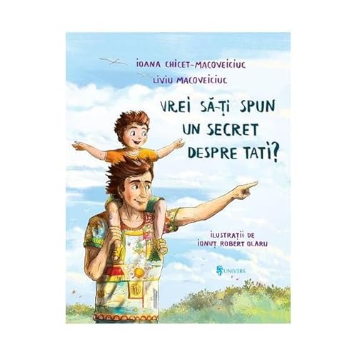 Vrei Sa-Ti Spun Un Secret Despre Tati? von Univers