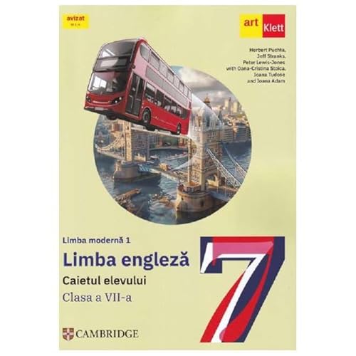 Limba Engleza. Limba Moderna 1. Caietul Elevului. Clasa 7 von Grupul Editorial Art
