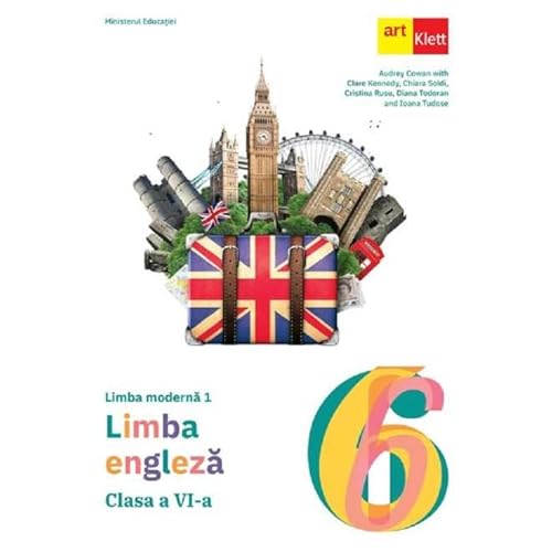 Limba Engleza. Limba Moderna 1. Manual. Clasa 6 von Grupul Editorial Art