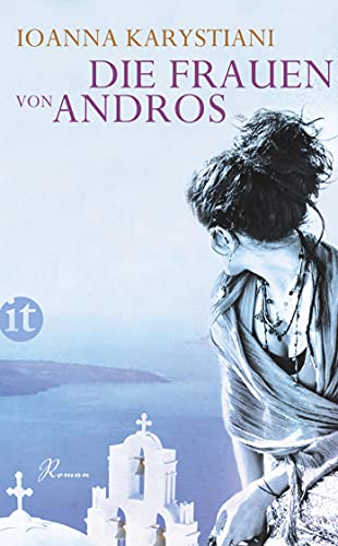 Die Frauen von Andros: Roman (insel taschenbuch) von Insel Verlag GmbH